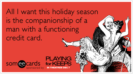 credit-card-gerard-butler-holidays-playing-for-keeps-ecards-someecards