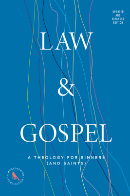 Law & Gospel: 10th Anniversary Edition